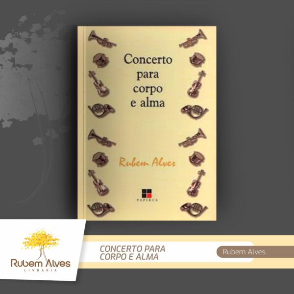 CONCERTO PARA CORPO E ALMA