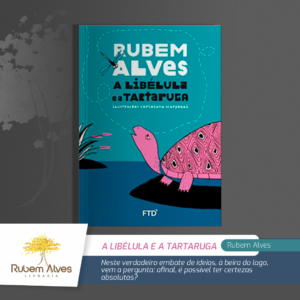 A LIBÉLULA E A TARTARUGA