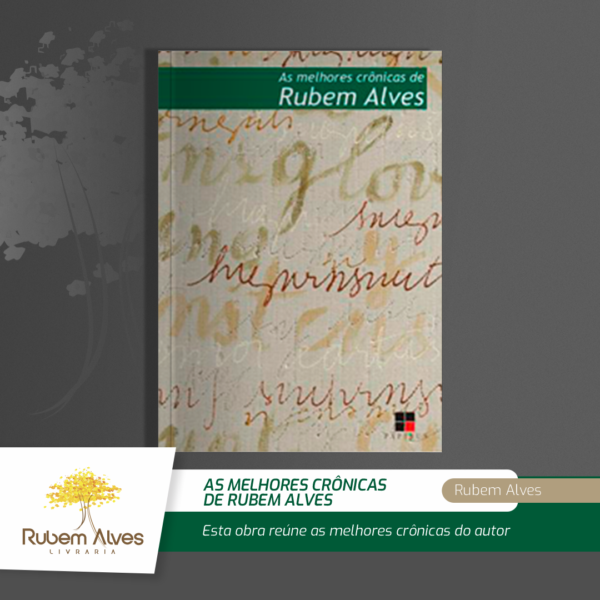 AS MELHORES CRÔNICAS DE RUBEM ALVES