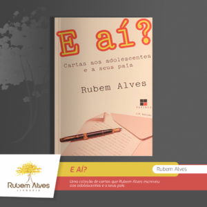 E AÍ? CARTAS AOS ADOLESCENTES E SEUS PAIS