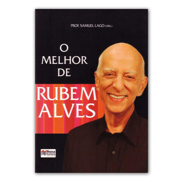 O MELHOR DE RUBEM ALVES