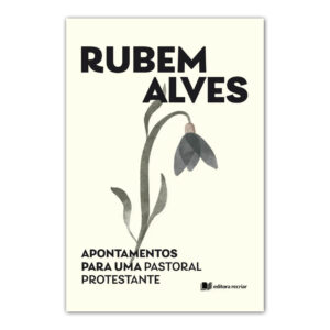 Apontamentos para uma pastoral protestante